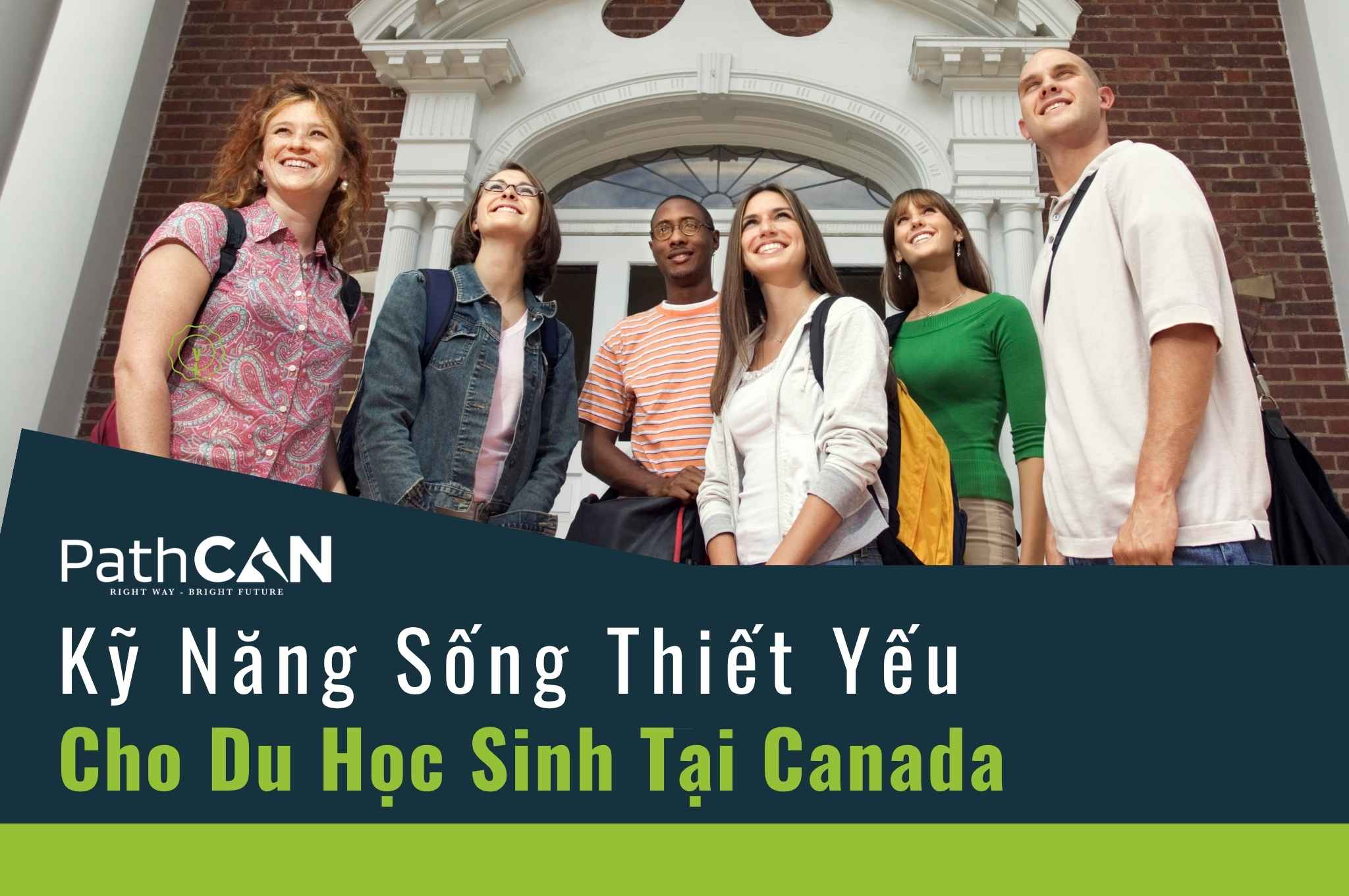 Kỹ Năng Sống Thiết Yếu Cho Du Học Sinh Tại Canada 