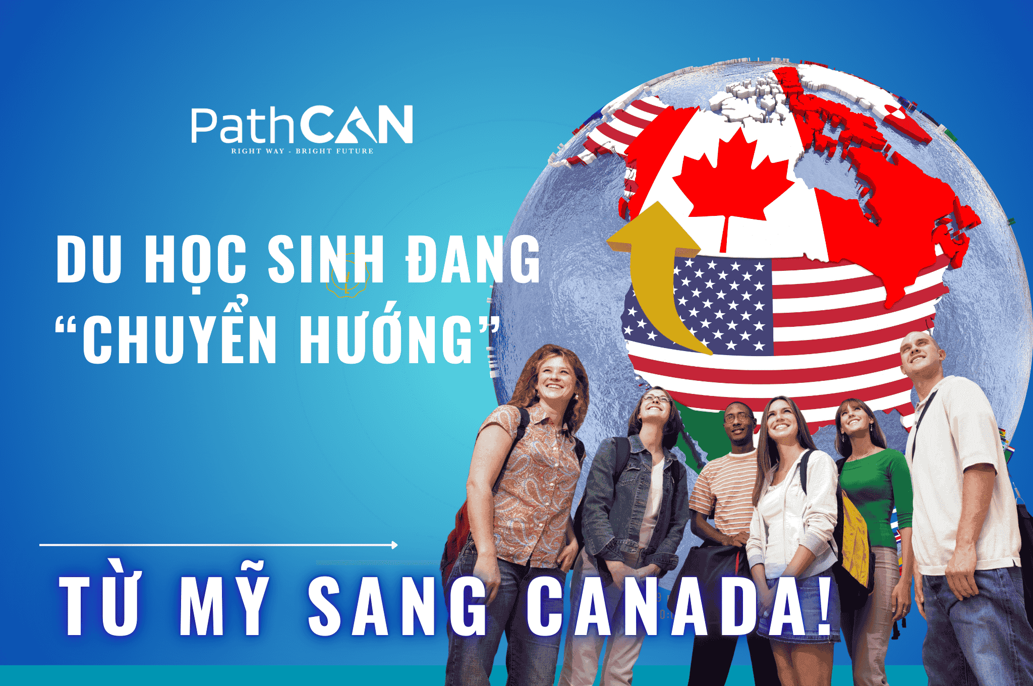 Du Học Sinh Đang “Chuyển Hướng” Từ Mỹ Sang Canada!