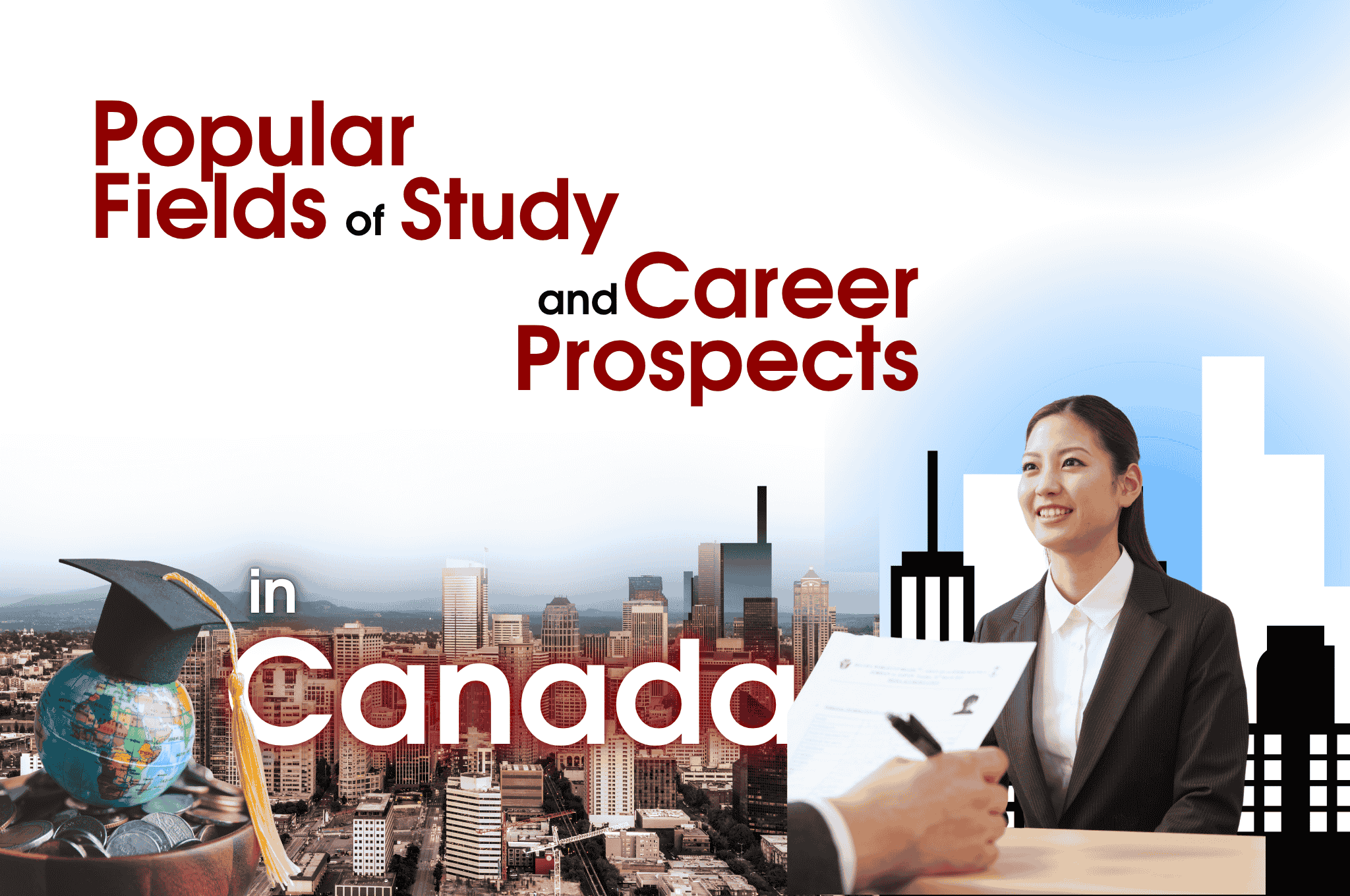 Popular Fields Of Study And Career Prospects In Canada